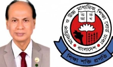এইচএসসি পরীক্ষা নিয়ে যা বললেন শিক্ষা বোর্ড চেয়ারম্যান