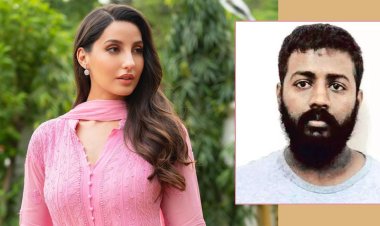  আমার টাকায় মরোক্কোতে বাড়ি কিনেছে নোরা: সুকেশ