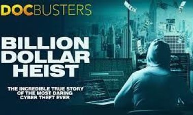 বাংলাদেশ ব্যাংকের রাজকোষ চুরি নিয়ে হলিউডে প্রামাণ্যচিত্র