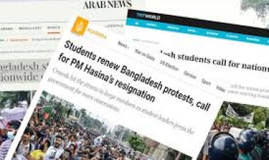 বাংলাদেশের ছাত্র আন্দোলন নিয়ে যা বলছে আন্তর্জাতিক গণমাধ্যম