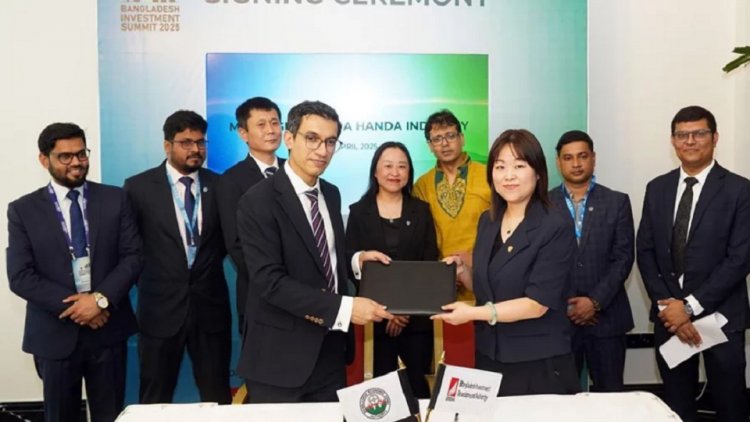বাংলাদেশে ১৫০ মিলিয়ন ডলার বিনিয়োগ করবে চীনের হান্ডা ইন্ডাস্ট্রিজ
