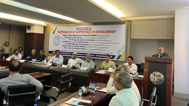 সেমিনারে বক্তারা: বাড়াতে হবে জিও টেক্সটাইলের গবেষণা ও উৎপাদন